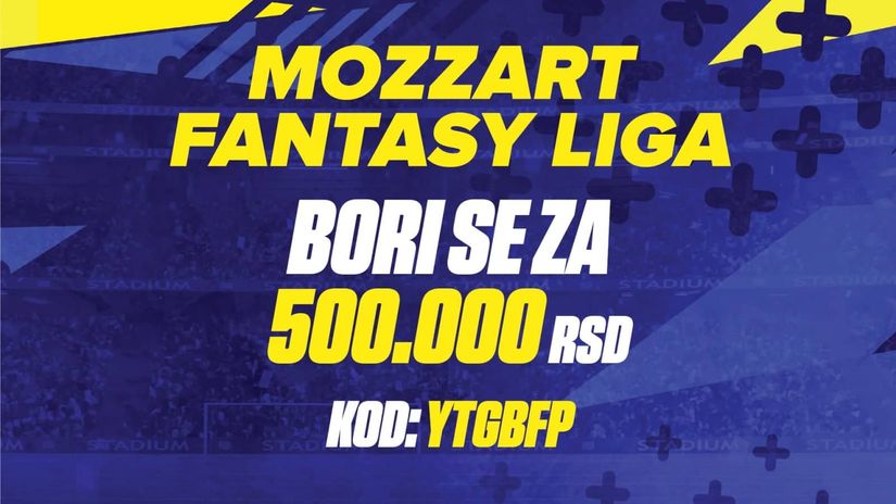 Kreće Mozzart Fantazi liga: Uđi u igru za 500.000 dinara!