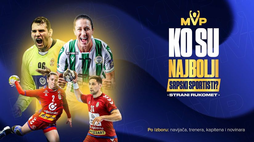 MVP by Mozzart Sport: Ko su najbolji srpski rukometaši i rukometašice u inostranstvu?